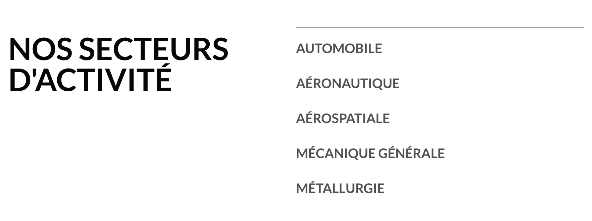 2AP Outils Coupants - Accueil, bloc Secteurs d'activite : automobile, aeronautique, aerospatiale, mecanique generale, metallurgie, les industries servies par l'atelier, pour que chaque prospect se reconnaisse d'un coup d'oeil.