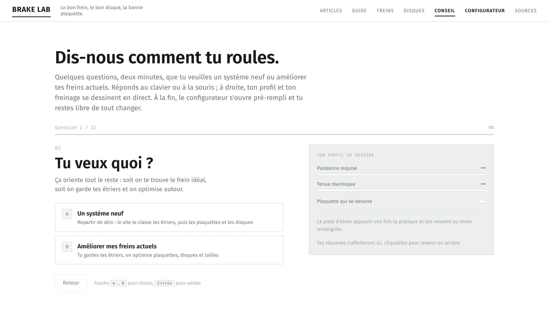 Brake Lab - Le conseiller pour débutants : douze questions sur la pratique et le ressenti au levier, le profil se dessine en direct, puis le configurateur s'ouvre pré-rempli.